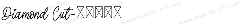 Diamond Cut字体转换